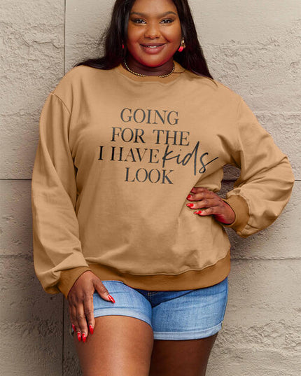 Simply Love Full Size GOING FOR THE I HAVE KIDS LOOK Long Sleeve Sweatshirt