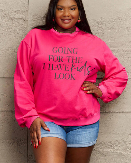 Simply Love Full Size GOING FOR THE I HAVE KIDS LOOK Long Sleeve Sweatshirt