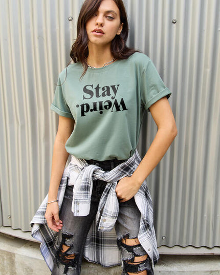 Simply Love Full Size STAY WEIRD Short Sleeve T-Shirt