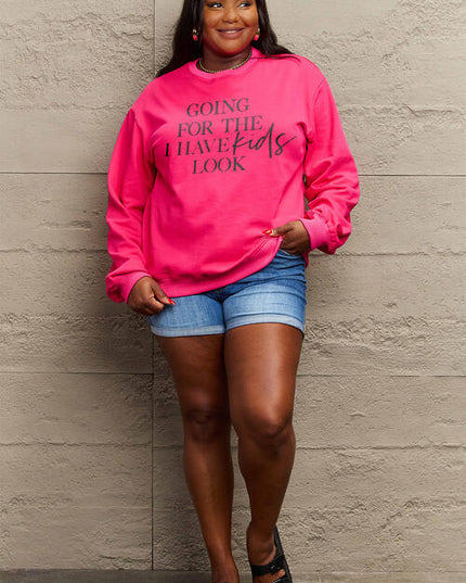 Simply Love Full Size GOING FOR THE I HAVE KIDS LOOK Long Sleeve Sweatshirt